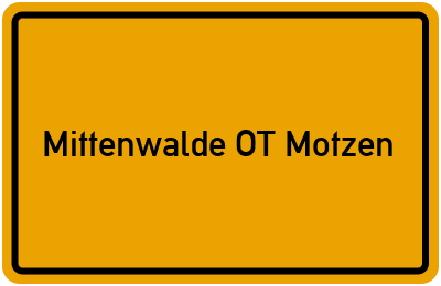 Branchenbuch Mittenwalde OT Motzen, Brandenburg