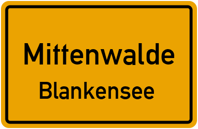 Straßenverzeichnis Mittenwalde Blankensee