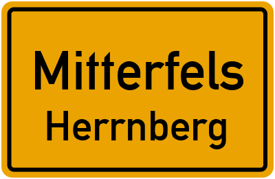 Ortsschild Mitterfels Herrnberg