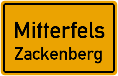 Ortsschild Mitterfels Zackenberg