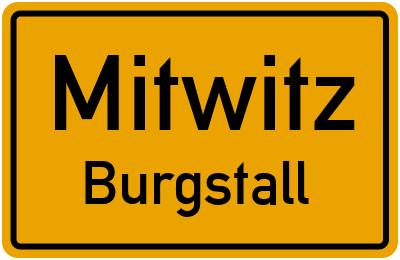 Ortsschild Mitwitz Burgstall