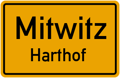 Ortsschild Mitwitz Harthof