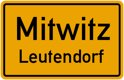 Ortsschild Mitwitz Leutendorf