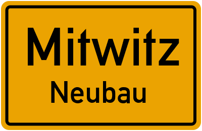 Straßenverzeichnis Mitwitz Neubau