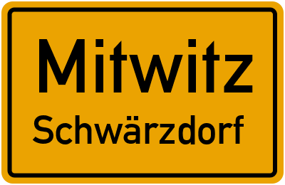 Ortsschild Mitwitz Schwärzdorf