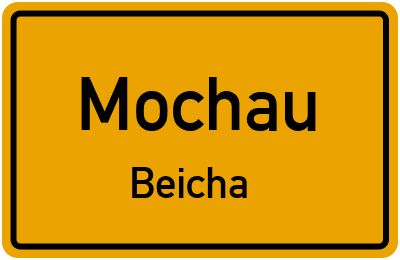 Straßenverzeichnis Mochau Beicha