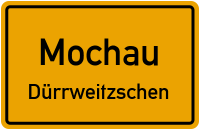 Straßenverzeichnis Mochau Dürrweitzschen