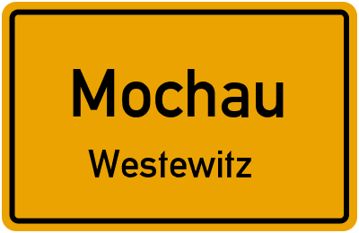 Straßenverzeichnis Mochau Westewitz