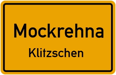 Ortsschild Mockrehna Klitzschen