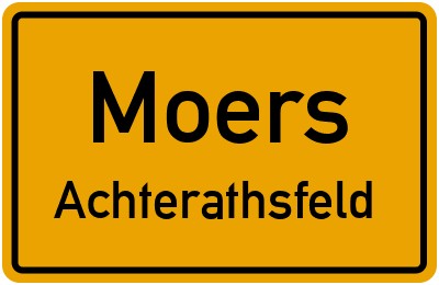 Ortsschild Moers Achterathsfeld