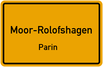 Straßenverzeichnis Moor-Rolofshagen Parin
