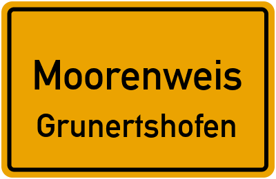 Ortsschild Moorenweis Grunertshofen