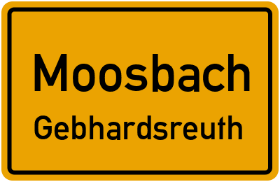 Straßenverzeichnis Moosbach Gebhardsreuth