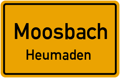 Ortsschild Moosbach Heumaden