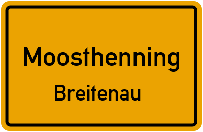 Straßenverzeichnis Moosthenning Breitenau