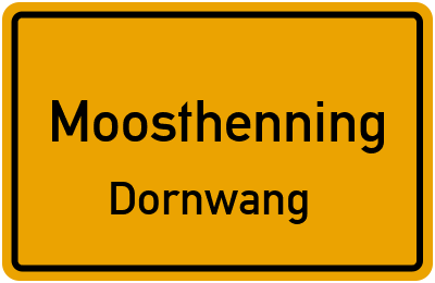 Straßenverzeichnis Moosthenning Dornwang