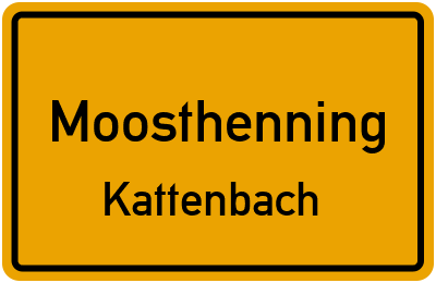Straßenverzeichnis Moosthenning Kattenbach