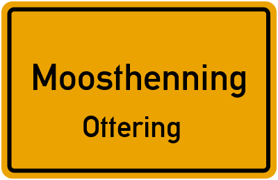 Straßenverzeichnis Moosthenning Ottering