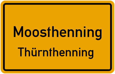 Straßenverzeichnis Moosthenning Thürnthenning