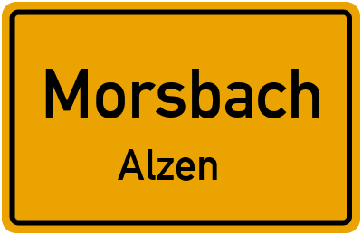 Ortsschild Morsbach Alzen