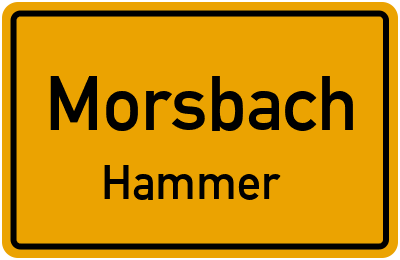 Ortsschild Morsbach Hammer