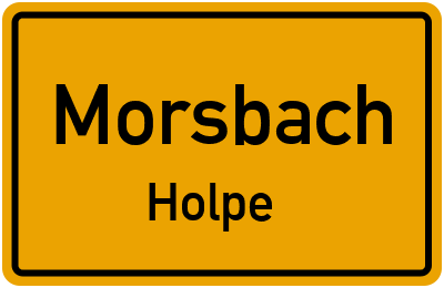 Ortsschild Morsbach Holpe