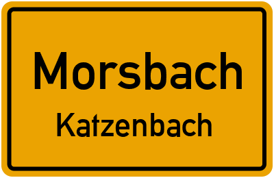 Ortsschild Morsbach Katzenbach