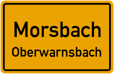 Ortsschild Morsbach Oberwarnsbach