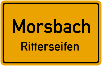 Ortsschild Morsbach Ritterseifen