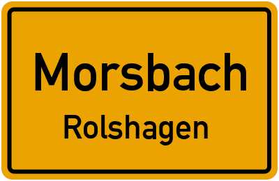 Straßenverzeichnis Morsbach Rolshagen