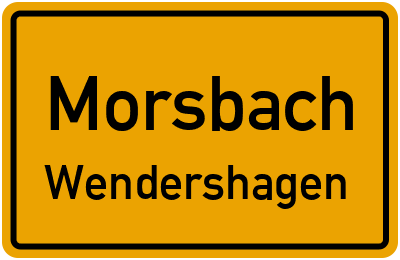 Ortsschild Morsbach Wendershagen