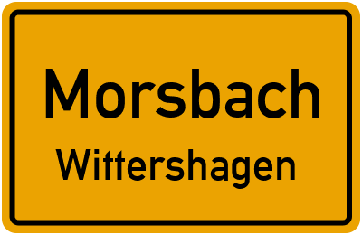 Ortsschild Morsbach Wittershagen