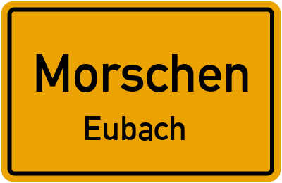 Ortsschild Morschen Eubach