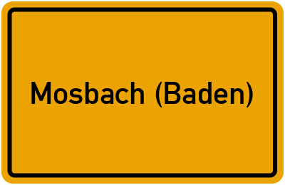 Ortsschild von Stadt Mosbach (Baden) in Baden-Württemberg