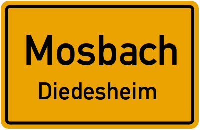 Ortsschild Mosbach Diedesheim