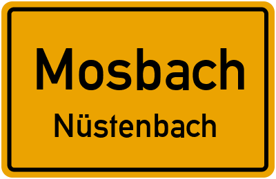 Ortsschild Mosbach Nüstenbach