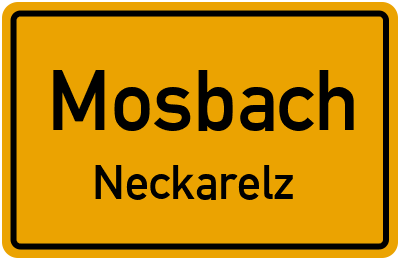 Ortsschild Mosbach Neckarelz