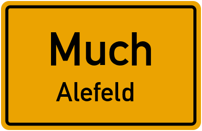Ortsschild Much Alefeld