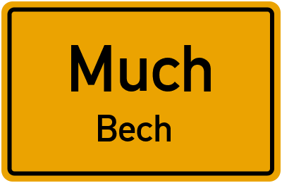 Ortsschild Much Bech