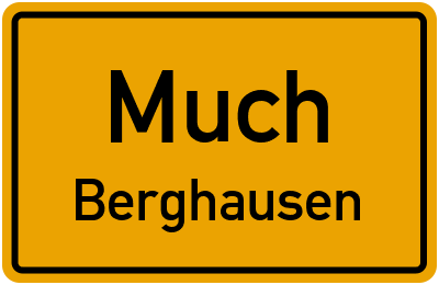 Ortsschild Much Berghausen