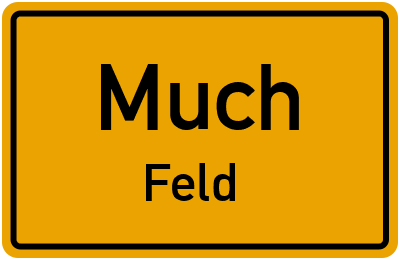 Straßenverzeichnis Much Feld