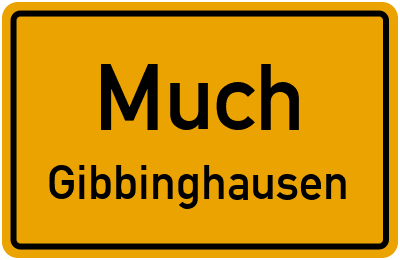 Ortsschild Much Gibbinghausen