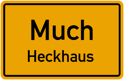 Ortsschild Much Heckhaus
