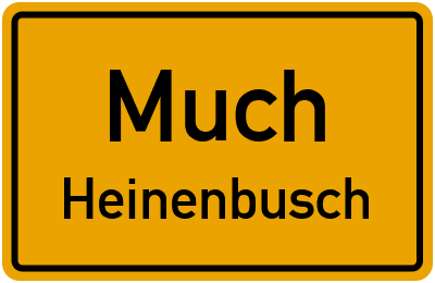 Ortsschild Much Heinenbusch