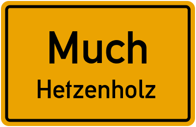 Ortsschild Much Hetzenholz