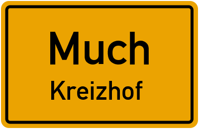 Ortsschild Much Kreizhof