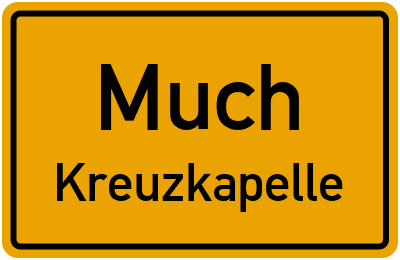 Straßenverzeichnis Much Kreuzkapelle