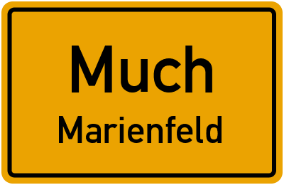 Ortsschild Much Marienfeld