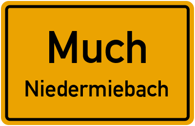 Ortsschild Much Niedermiebach