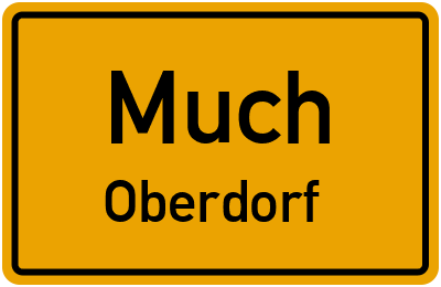Ortsschild Much Oberdorf